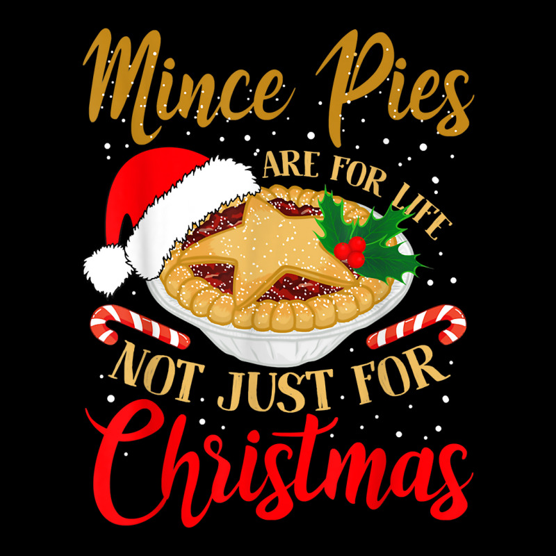 Mince Pies Are For Life Not Just For Christmas Pajama T Shirt Women's V-Neck T-Shirt by luckenbg | Artistshot