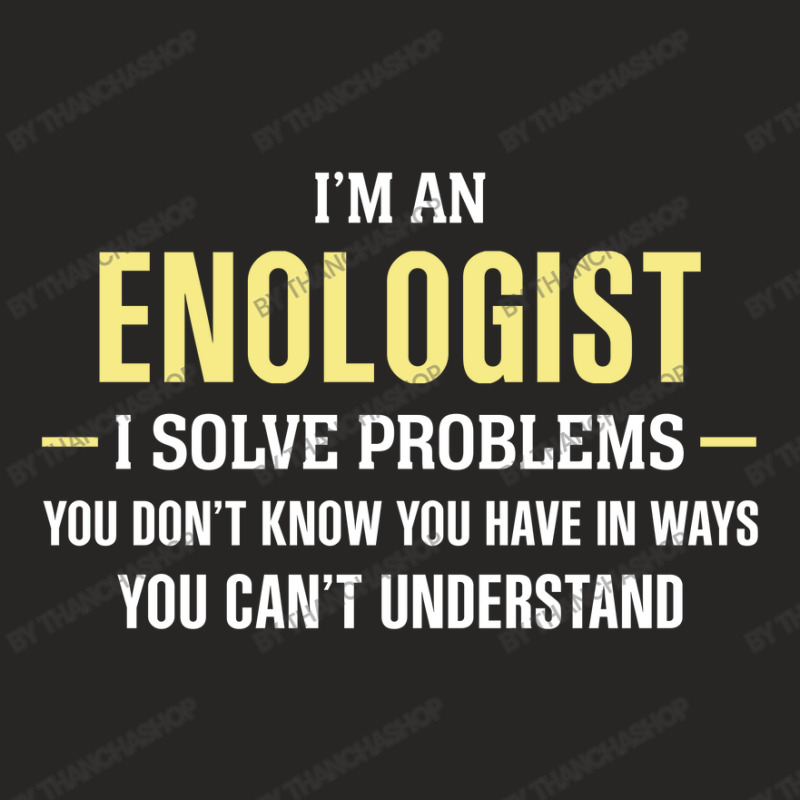 Enologist I Solve Problems Funny Gift Ladies Fitted T-Shirt by thanchashop | Artistshot