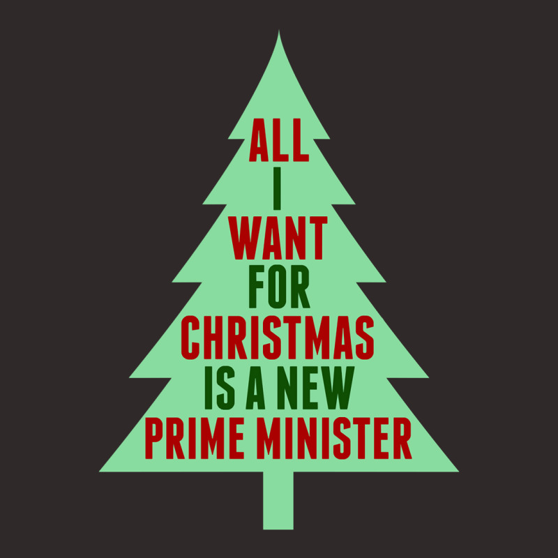 All I Want For Christmas Is A New Prime Minister Racerback Tank by Min06 | Artistshot