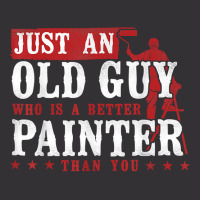 House Painter Decorator Retirement Just An Old Guy Who Is A T Shirt Vintage Short | Artistshot