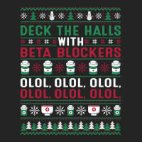 Pharmacist Deck The Halls With Beta Blockers Olol Christmas Sweatshirt 3/4 Sleeve Shirt | Artistshot