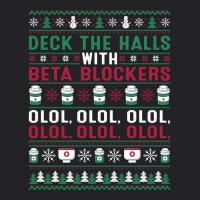 Pharmacist Deck The Halls With Beta Blockers Olol Christmas Sweatshirt Youth Tee | Artistshot