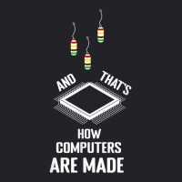 That's How Computers Are Made Computer Engineering T Shirt Youth Tee | Artistshot