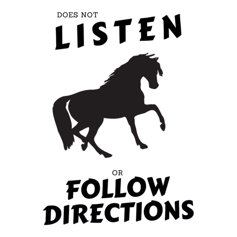 Does Not Listen Or Follow Directions Black Horse Silhouette 3/4 Sleeve Shirt | Artistshot