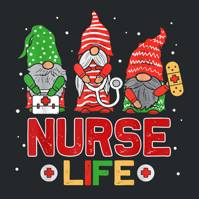 Nurse Life With Christmas Gnomes Xmas Nurse Gnome Men Women T Shirt Crewneck Sweatshirt | Artistshot