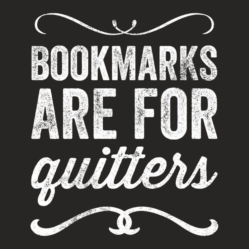 Bookmarks Are For Quitters - Funny Reader Ladies Fitted T-Shirt by Min06 | Artistshot