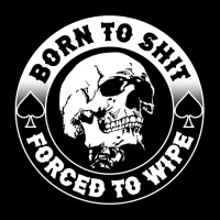 Born To Shit Forced To Wipe, Meme Skull Badge Motorcycle Men's 3/4 Sleeve Pajama Set | Artistshot