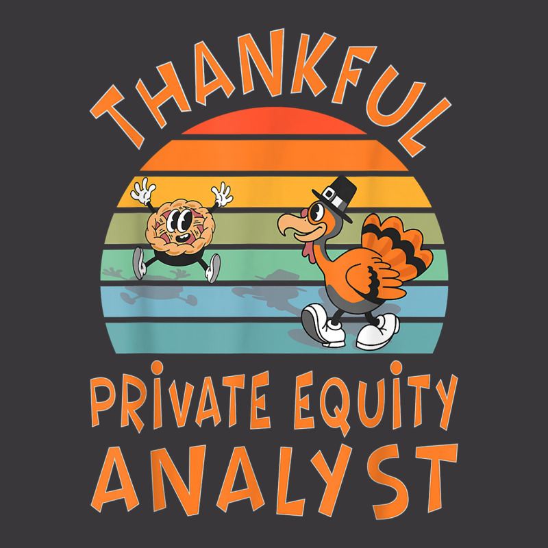 Private Equity Analyst Job Funny Thanksgiving T Shirt Ladies Curvy T-Shirt by toraprqwfg | Artistshot