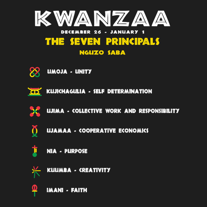 Seven Principles Of Kwanzaa   African American Celebration Pullover Ho Classic T-shirt by adam.troare | Artistshot