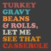 Turkey Gravy Beans And Rolls Let Me See That Casserole T Shirt Men's Polo Shirt | Artistshot