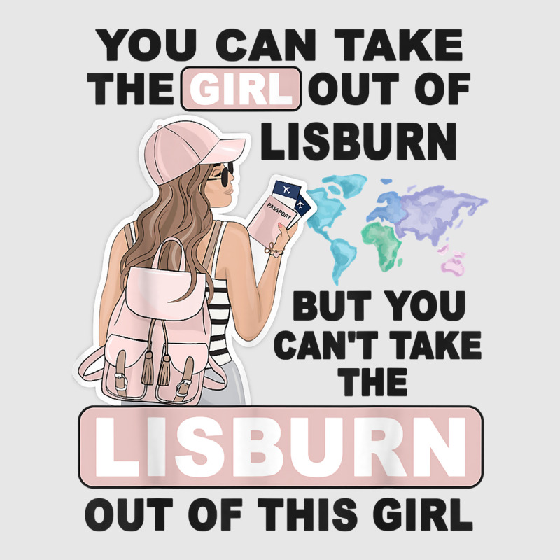 Proud Lisburn Girl   Cool Girl From Lisburn City T Shirt Hoodie & Jogger Set | Artistshot