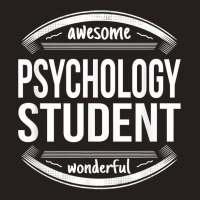 Psychology Student Gifts Appreciation Funny Job T Shirt Tank Top | Artistshot