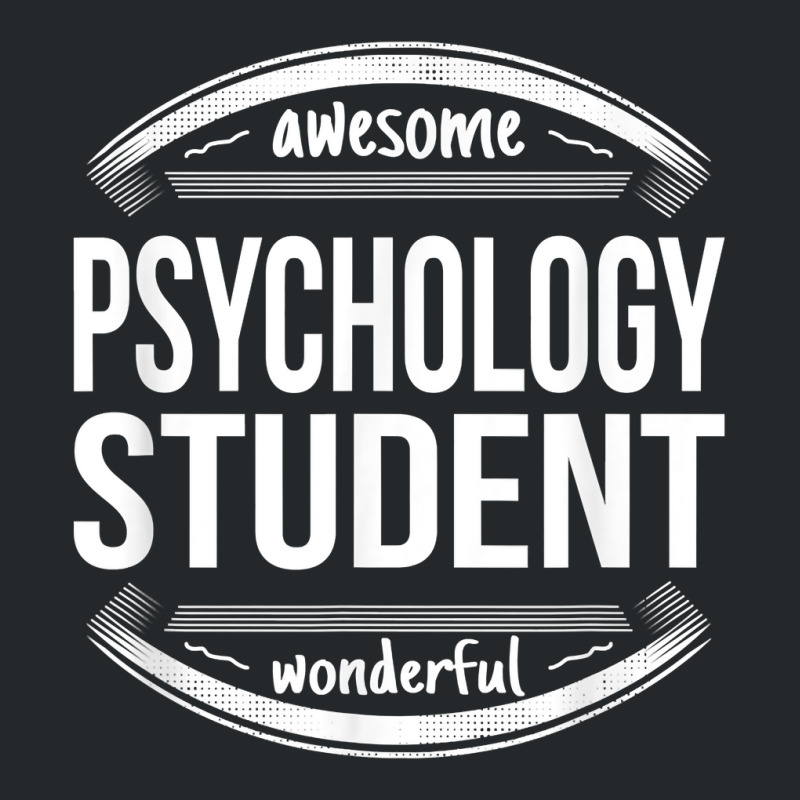 Psychology Student Gifts Appreciation Funny Job T Shirt Crewneck Sweatshirt | Artistshot