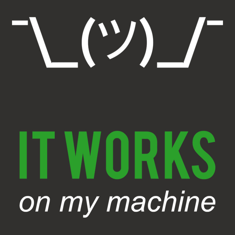 Shrug It Works On My Machine Funny Programmer Excuse Design Champion Hoodie | Artistshot