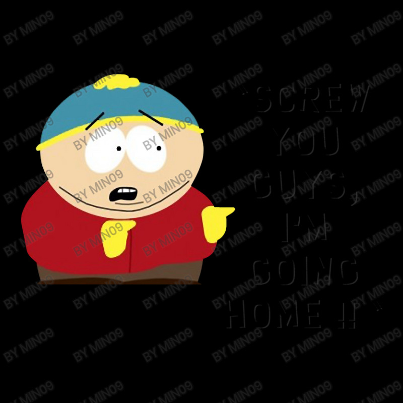 Cartman - Screw You Guys I'm Going Home Maternity Scoop Neck T-shirt by Min09 | Artistshot