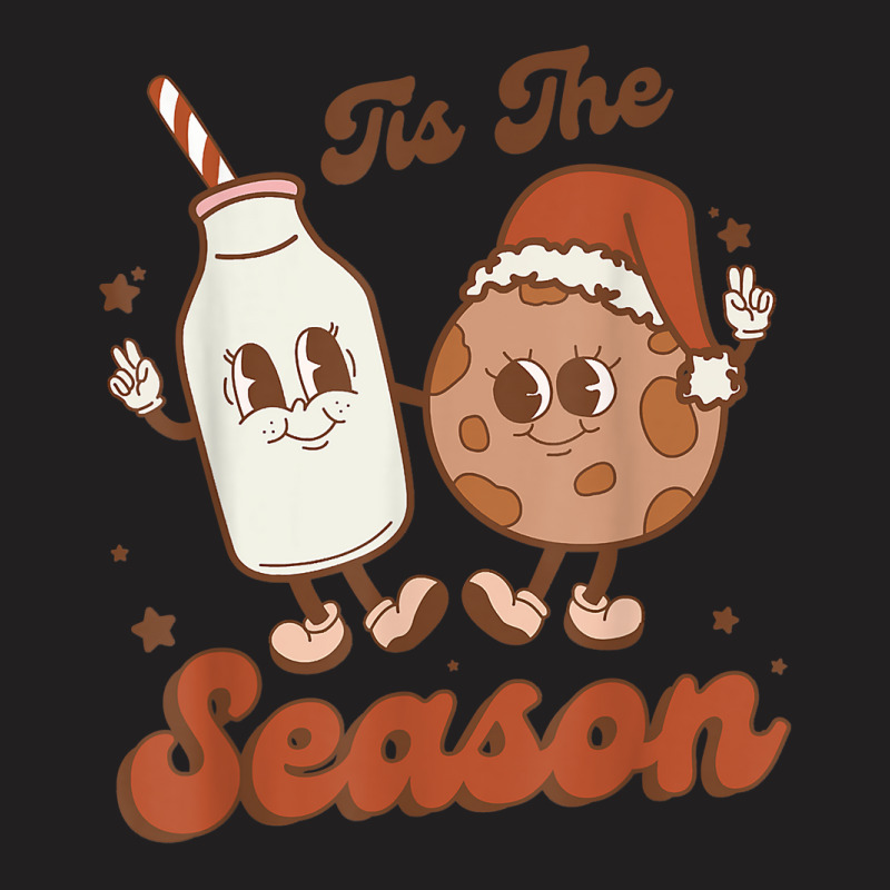 Retro Tis The Season Cookie And Milk Family Christmas T Shirt T-shirt | Artistshot