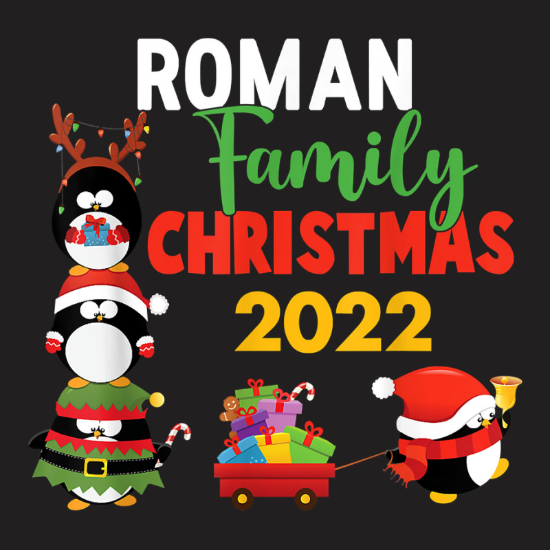 Roman Family Name Gift   Roman Family Christmas T Shirt T-shirt | Artistshot