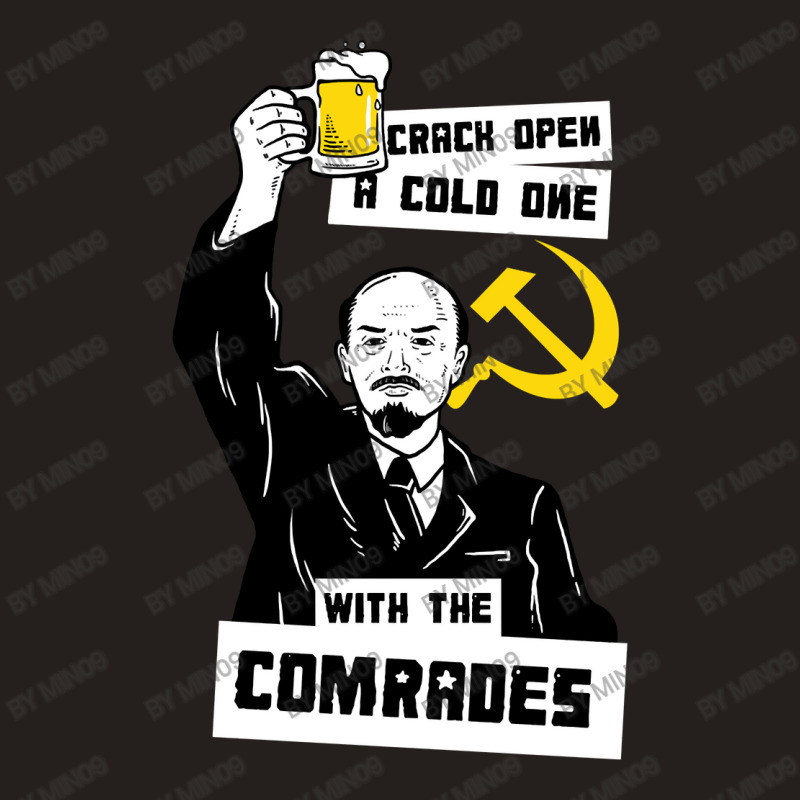 Crack Open A Cold One With The Comrades Tank Top | Artistshot