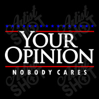 Your Opinion No Body Cares Fleece Short | Artistshot