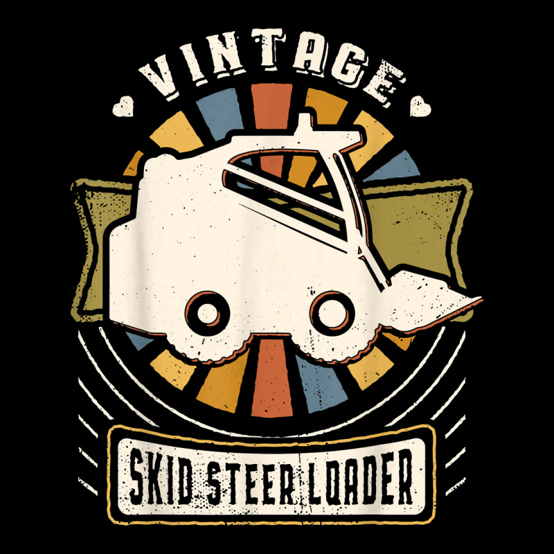 Skid Steer Loader Vintage Classic Retro Love T Shirt Graphic T-shirt | Artistshot