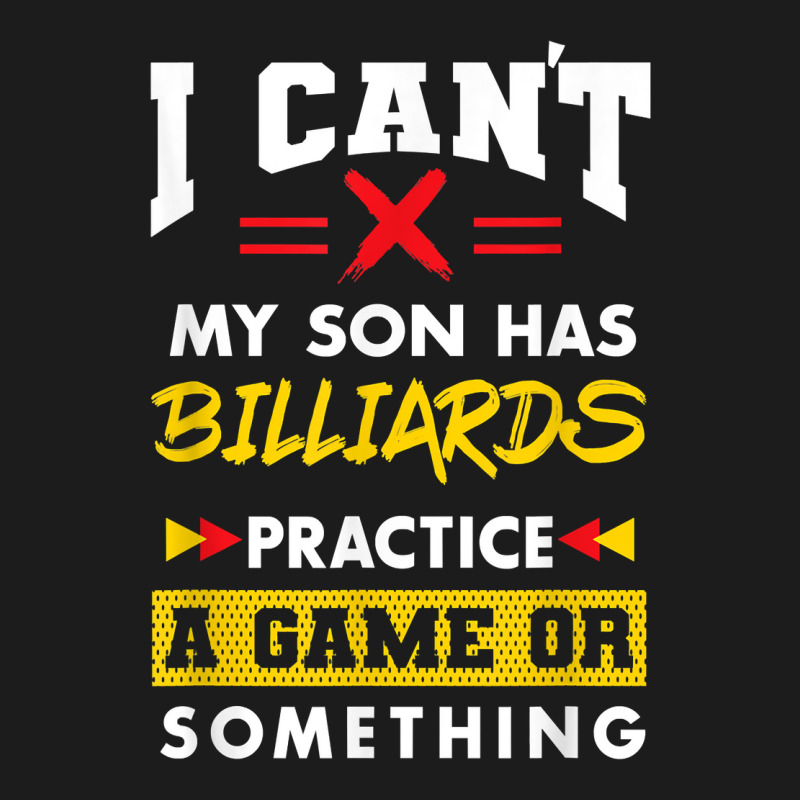 Son Has Billiards Practice Funny Parents Humor Mom Dad T Shirt Hoodie & Jogger Set | Artistshot