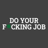 New Fucking Job Vintage Vintage T-shirt | Artistshot