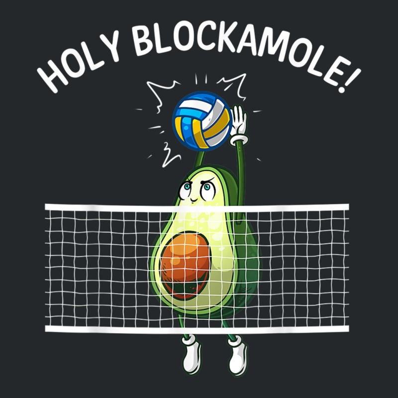 Funny Volleyball For Men Women Holy Guacamole Player Blocker Crewneck Sweatshirt by TimothyMichaelHackett | Artistshot