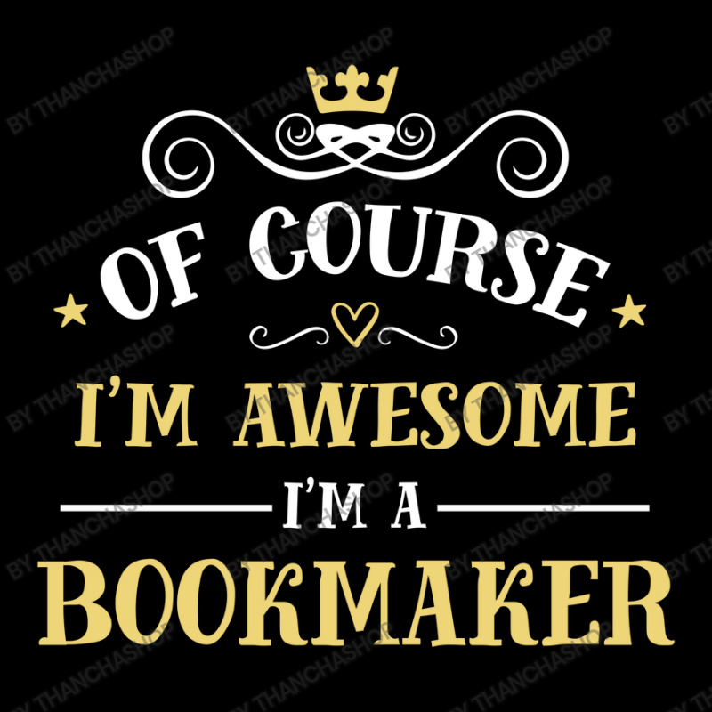 Of Course I'm Awesome I'm A Bookmaker Adjustable Cap by thanchashop | Artistshot