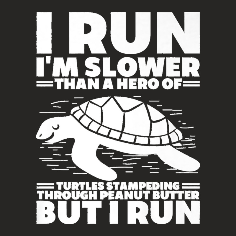 I Run I'm Slower Than A Hero Of Turtles But I Run Funny Tee Premium Ladies Fitted T-Shirt by ROBERTCHESTERTAFT | Artistshot