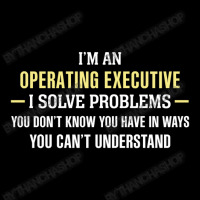 Operating Executive I Solve Problems Funny Gift V-neck Tee | Artistshot