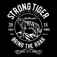 Strong Tiger   King Of The Forest Toddler Sweatshirt | Artistshot