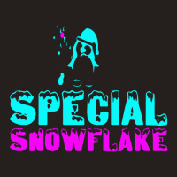 Special Snowflake Funny Tank Top | Artistshot