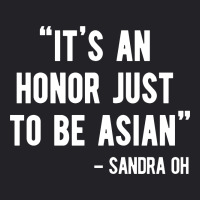 It's An Honor Just To Be Asian   Light Style Youth Tee | Artistshot