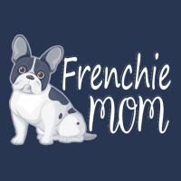 Frenchie Mom T  Shirt Funny Cute Frenchie Mom Shirt Cute French Bulldo Men Denim Jacket | Artistshot