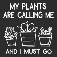 My Plants Need Me T  Shirt My Plants Are Calling Me And I Must Go Funn Exclusive T-shirt | Artistshot