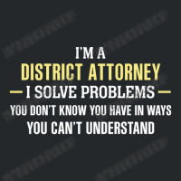 District Attorney I Solve Problems Funny Gift Crewneck Sweatshirt | Artistshot