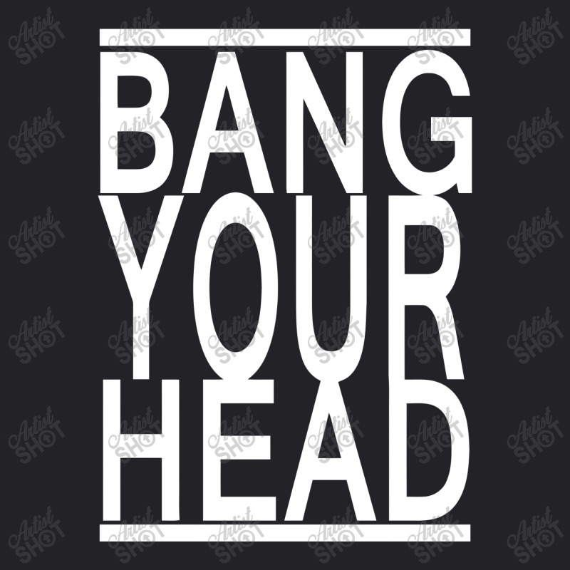 Bang Your Head Youth Tee | Artistshot