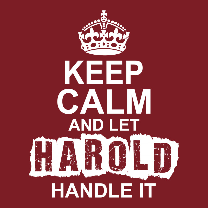 Keep Calm And Let Harold Handle It Flannel Shirt by tshiart | Artistshot