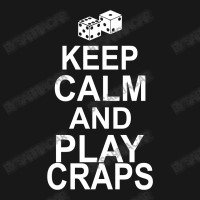 Keep Calm And Play Craps Flannel Shirt | Artistshot