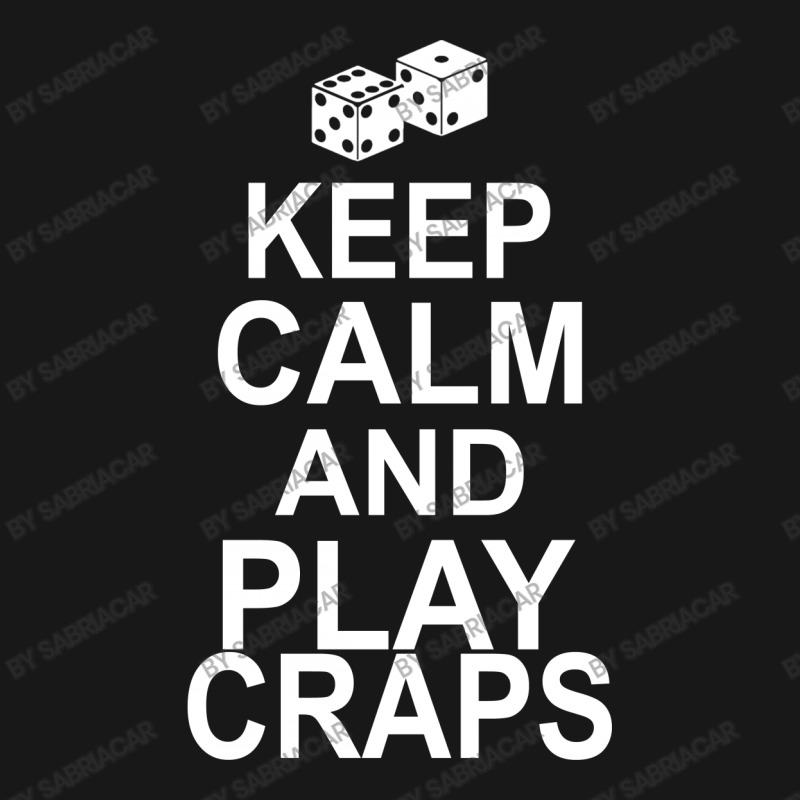 Keep Calm And Play Craps Flannel Shirt | Artistshot