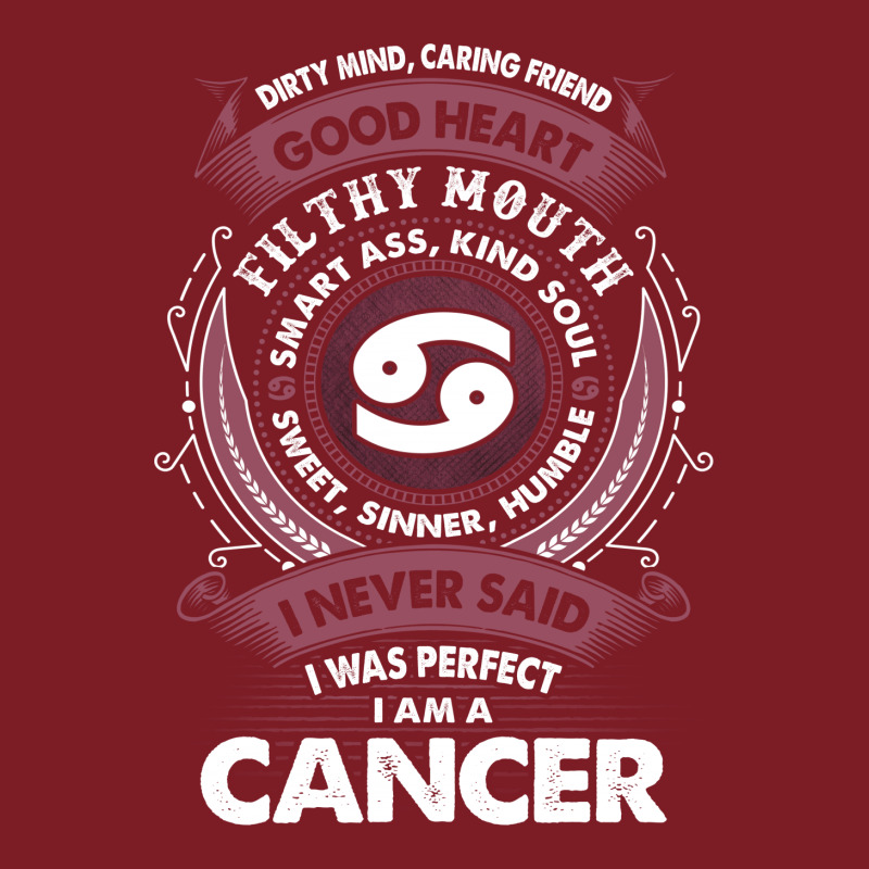 I Never Said I Was Perfect I Am A Cancer Flannel Shirt | Artistshot