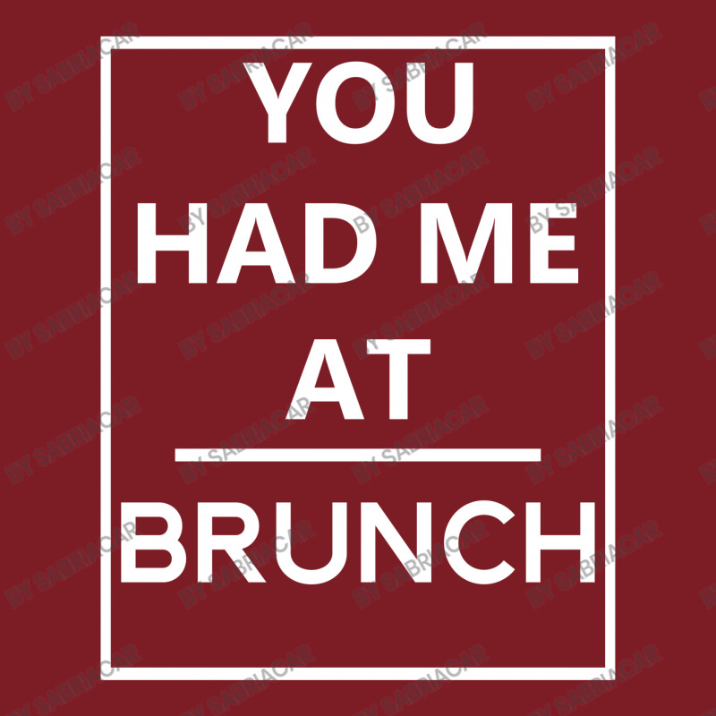 You Had Me At Brunch Flannel Shirt | Artistshot