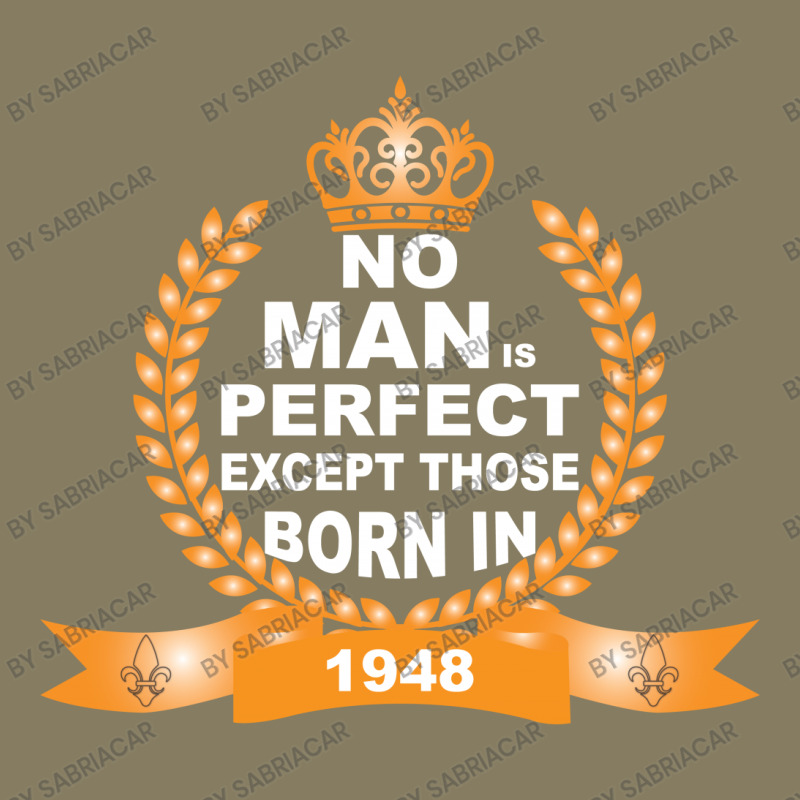 No Man Is Perfect Except Those Born In 1948 Flannel Shirt | Artistshot