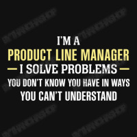 Product Line Manager I Solve Problems Funny Gift Baby Beanies | Artistshot