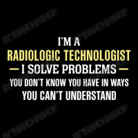 Radiologic Technologist I Solve Problems Funny Gift Youth Hoodie | Artistshot