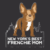 French Bulldog T  Shirt New York Best Frenchie Mom T  Shirt Vintage Hoodie | Artistshot