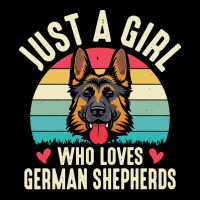 German Shepherd T  Shirt Just A Girl Who Loves German Shepherds T  Shi Unisex Jogger | Artistshot