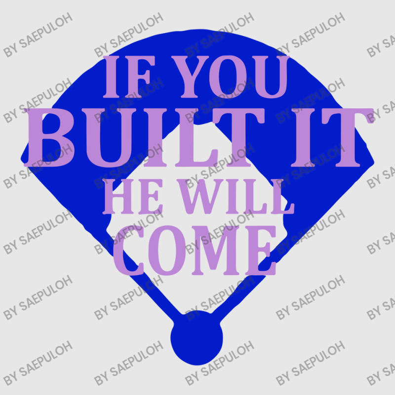 If You Built It He Will Come   Field Of Dreams Unisex Jogger | Artistshot