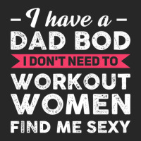 Mens I Have A Dad Bod I Don't Need To Work Out Dad Bod Women's Pajamas Set | Artistshot