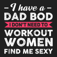 Mens I Have A Dad Bod I Don't Need To Work Out Dad Bod Ladies Polo Shirt | Artistshot